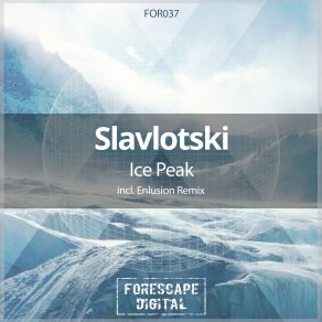 Download track Ice Peak (Enlusions Meltdown Remix) Slavlotski