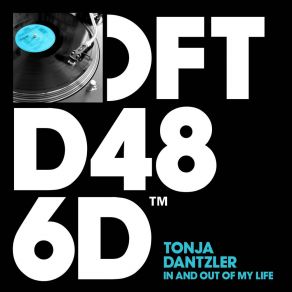 Download track In And Out Of My Life (AV8 Mix) Tonja Dantzler