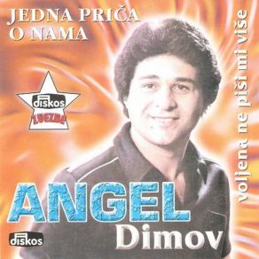 Download track Volela Si Karanfile Bele Angel Dimov