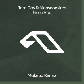 Download track From Afar (Makebo Remix) MonsoonsirenMakebo