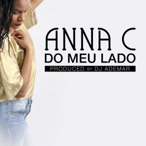 Download track Do Meu Lado Anna C