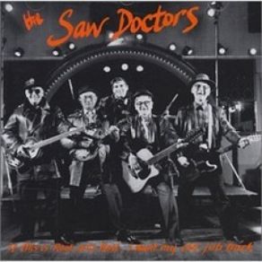 Download track Freedom Fighters The Saw Doctors