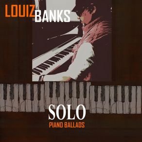 Download track Somewhere Over The Rainbow Louiz Banks