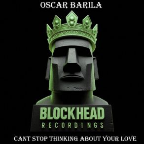 Download track Can't Stop Thinking About Your Love (Richard Earnshaw Extended Remix) Oscar BarilaRichard Earnshaw