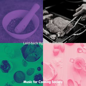 Download track Background For Dinner Time Music For Cooking Society