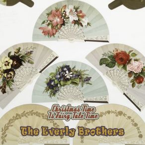 Download track Oh, What A Feeling Everly Brothers