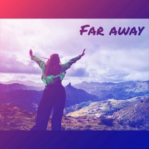 Download track Far Away (Reggae Remix) Juste Dar