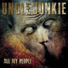 Download track Goodbye To Heaven Uncle Junkie