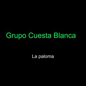 Download track Mi Cobija Grupo Cuesta Blanca