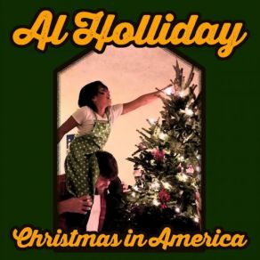 Download track Santa Claus Wants Some Lovin' Al Holliday