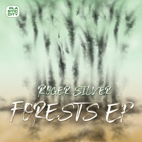 Download track Magic Forests Roger Silver