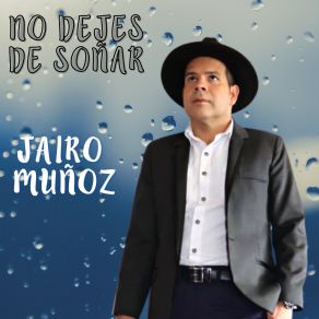 Download track Quiero Verte Hoy Jairo Muñoz