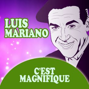 Download track Mexico (Le Chanteur De Mexico) Luis MarianoDe Mexico