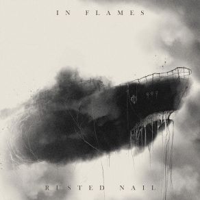 Download track Rusted Nail In Flames