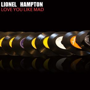 Download track Just For You Lionel Hampton And His Orchestra