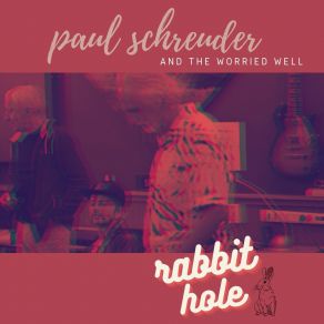 Download track Rabbit Hole Paul Schreuder