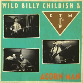 Download track Acorn Man Billy Childish, CTMF