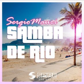 Download track Samba De Rio (Radio Edit) Sergio Mauri