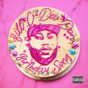 Download track Birthday Song Bill C Da Don