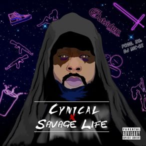 Download track Savage Life Cynical