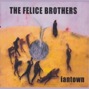 Download track Her Eyes Dart Round The Felice Brothers