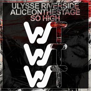 Download track So High Ulysse Riverside