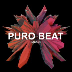 Download track Saxado (Radio Mix) Puro Beat