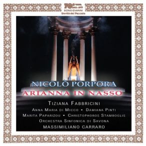 Download track Arianna A Nasso, Act I - Act I Scene 7: Recitative Dopa L'aria: Di Dolcissimi Affetti (Teseo) Tiziana Fabbricini