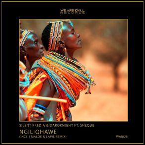 Download track Ngiliqhawe (J Maloe, Lapie Remix) DarqknightJ Maloe, SneQue, Lapie