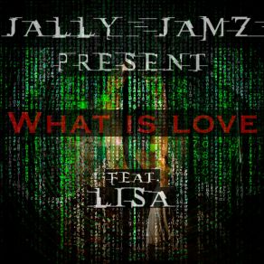 Download track What Is Love Lisa