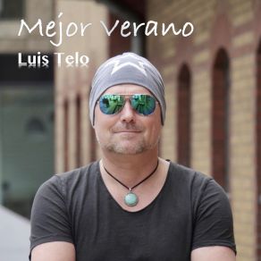 Download track Mejor Verano Luis Telo