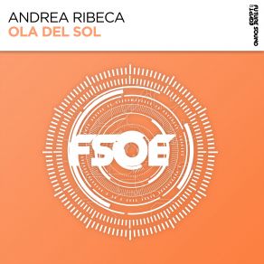 Download track Ola Del Sol (Extended Mix) Andrea Ribeca