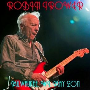 Download track For Earth Below Robin Trower