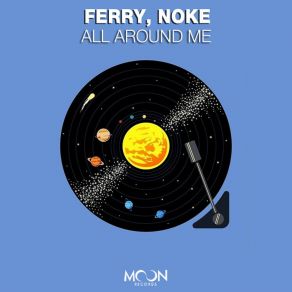 Download track All Around Me (Original Mix) Noke