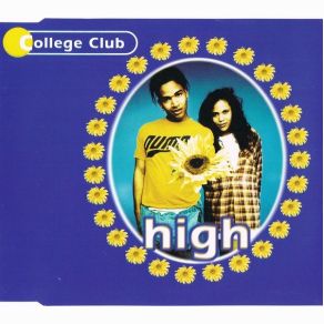 Download track High (I Wanna Get) Collage Club