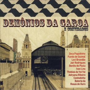 Download track Saudosa Maloca Demônios Da Garoa