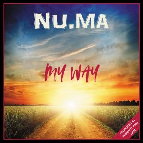 Download track My Way (Remix) Nu. Ma