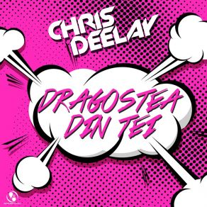 Download track Dragostea Din Tei (Extended Mix) Chris Deelay