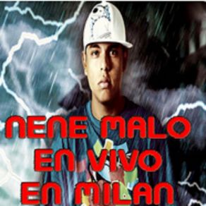 Download track Soy Tu Nene Malo (En Vivo) Nene Malo