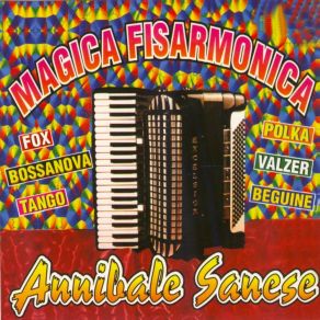 Download track Magica Fisarmonica Annibale Sanese