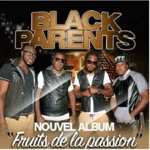 Download track Fruits De La Passion Black Parents