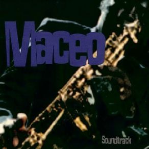 Download track Do Right Woman Do Right Man Maceo Parker