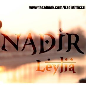 Download track Leyla (Radio Edit) Nadir