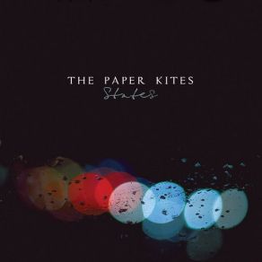 Download track Tenenbaum The Paper Kites