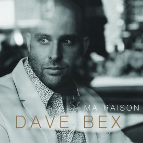 Download track Si Tu T'en Vas Dave Bex