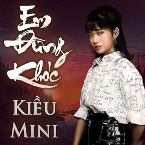 Download track Em Buông Tay Rồi Đó Anh Đi Đi - Short Version 1 (Remix) Kiều MiniRemix