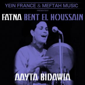 Download track Aada Aada El Khayl Fatna Bent El Houssain