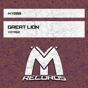 Download track Voyage (Original Mix) Great Lion