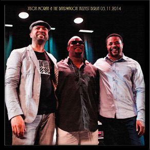 Download track JazzFest Berlin 2014 Jason Moran, Johnny Johnson And The Bandwagon