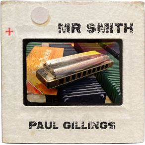 Download track Mr Smith Paul Gillings